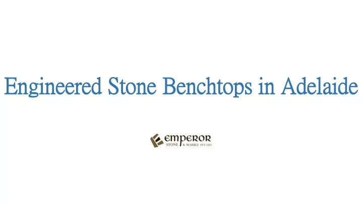 engineered stone benchtops in adelaide