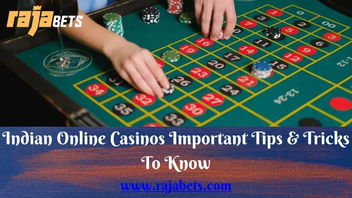 indian online casinos important tips tricks