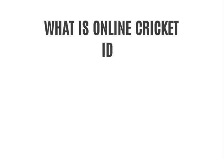 what is online cricket id