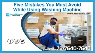 Five Mistakes You Must Avoid While Using Washing Machine