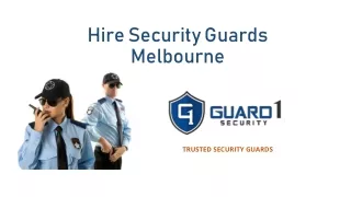 Hire Security Guards Melbourne | Guard1 Security