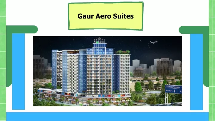 gaur aero suites