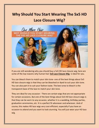 Why Should You Start Wearing The 5x5 HD Lace Closure Wig