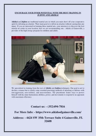 Best training in jujitsu and Aikikai