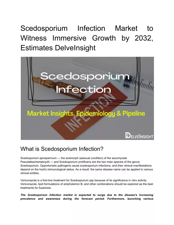 scedosporium witness immersive growth by 2032