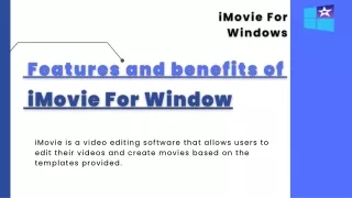 Features and Benefits of iMovie For Windows