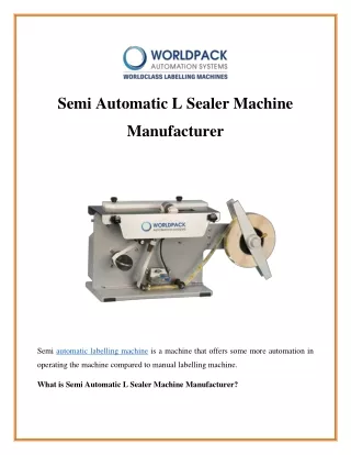 Semi Automatic L Sealer Machine Manufacturer