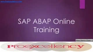 SAP ABAP Online And Classroom Training By Proexcellency