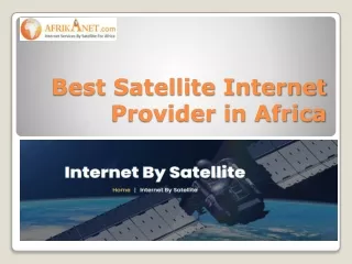 best satellite internet provider in africa