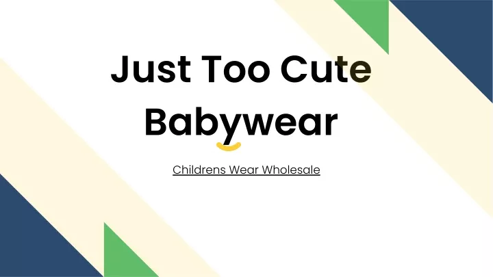 just too cute babywear