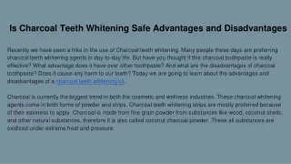 is charcoal teeth whitening safe advantages