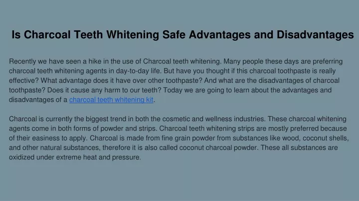 is charcoal teeth whitening safe advantages
