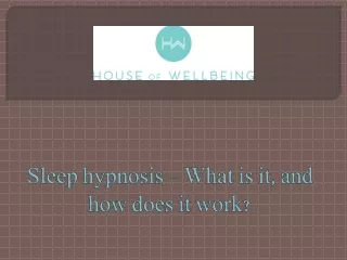 Sleep hypnosis - What is it, and how does it work?