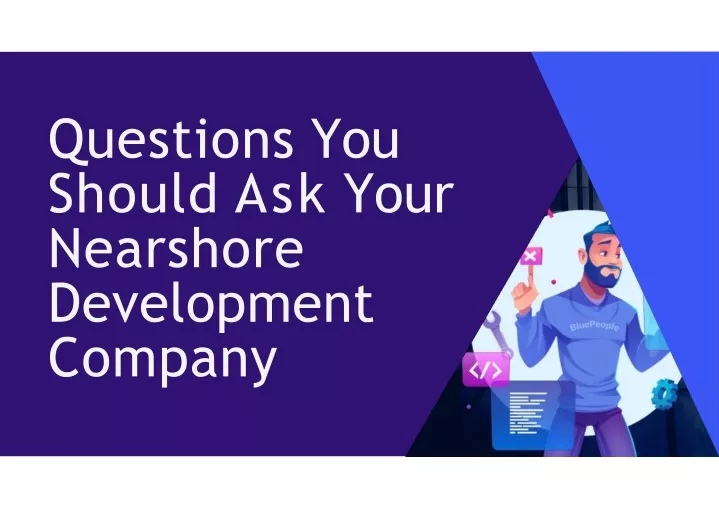 questions you should ask your nearshore