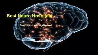 Best Neuro Hospitals In Hyderabad