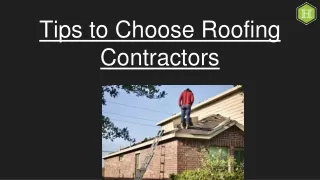 Tips to Choose Roofing Contractors
