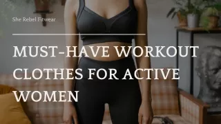 Must-Have Workout Clothes For Active Women