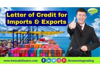 Get Letter of Credit for Your Import-Export Deal