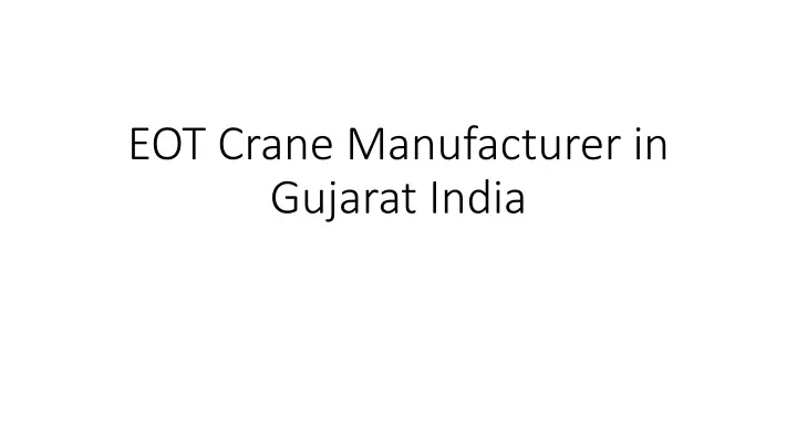 eot crane manufacturer in gujarat india