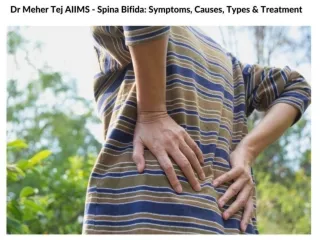 Dr Meher Tej AIIMS - Spina Bifida Symptoms, Causes, Types & Treatment