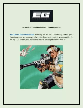 Best Call Of Duty Mobile Guns  Esportsgen.com