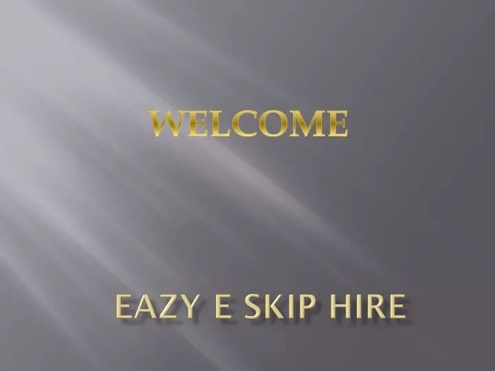 eazy e skip hire