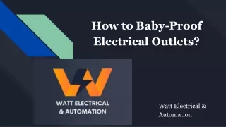 How to Baby-Proof Electrical Outlets?