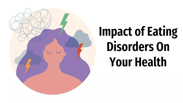 impact of eating disorders on your health