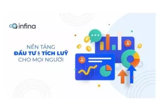 Infina là gì? Làm gì để đầu tư hiệu quả với Infina?