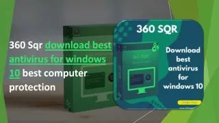360 Sqr download best antivirus for windows 10