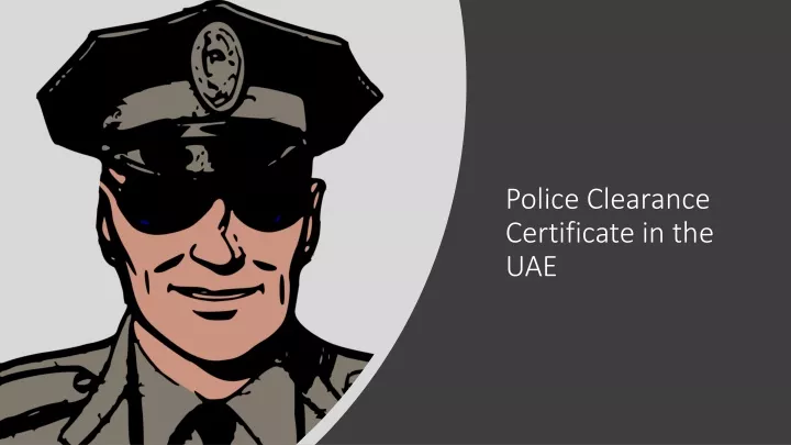 police clearance certificate in the uae