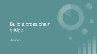build a cross chain bridge