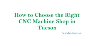 how to choose the right cnc machine shop in tucson