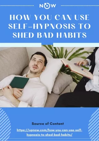 How You Can Use Self-Hypnosis to Shed Bad Habits