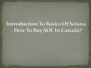 introduction to basics of solana how to buy sol in canada
