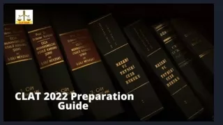 CLAT 2022 Preparation Guide