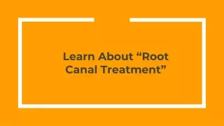 learn about root canal treatment