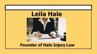 Leila Hale - Founder of Hale Injury Law