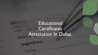 Educational Certificates Attestation In Dubai