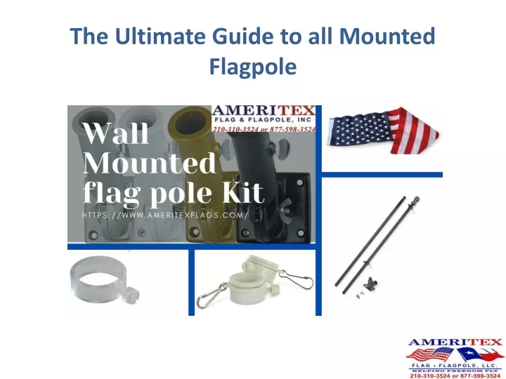 the ultimate guide to all mounted flagpole