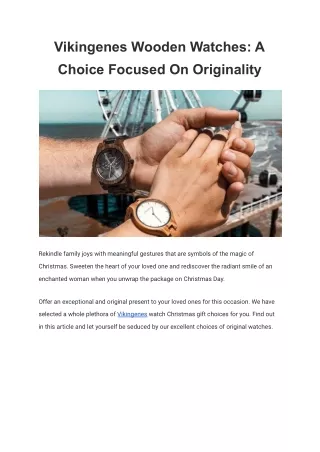 Vikingenes Wooden Watches: A Choice Focused On Originality