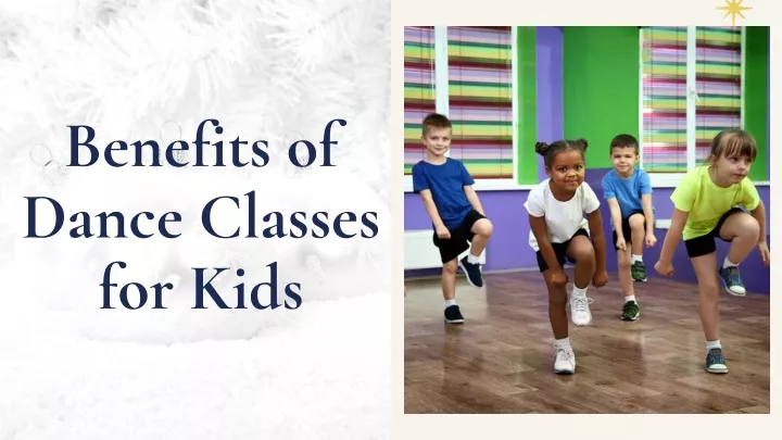 benefits of dance classes for kids