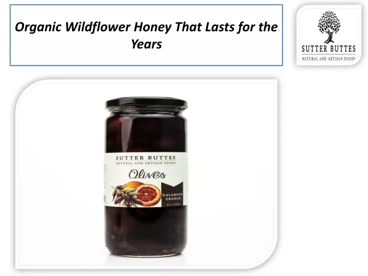 organic wildflower honey that lasts for the years