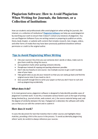 Plagiarism Software How to Avoid Plagiarism When Writing for Journals, the Internet, or a Collection of Institutions