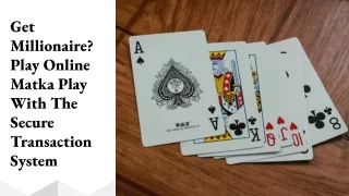 get millionaire play online matka play with