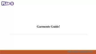 Garments Guide!