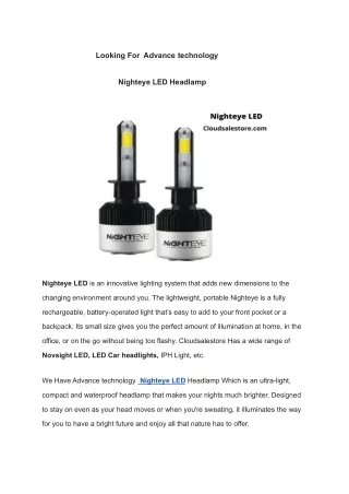 Looking For  Advance technology  Nighteye LED Headlamp