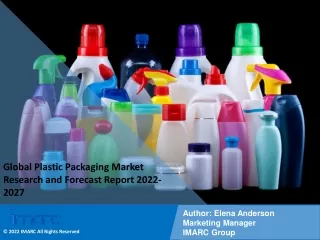 Plastic Packaging Market Research and Forecast Report 2022-2027