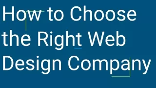 How To Choose The Right Web Design Company
