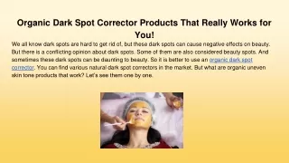 organic dark spot corrector products that really